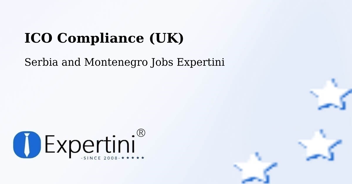 UK Data Protection & ICO Compliance – Paris - Serbia and Montenegro Jobs Expertini